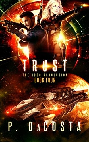 Pippa DaCosta: TRUST (Paperback, 2016, CreateSpace Independent Publishing Platform)