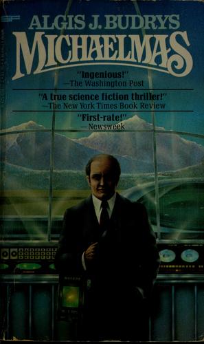 Algis Budrys: Michaelmas (1978, Berkley Pub. Corp.)