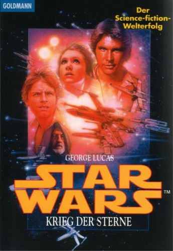George Lucas: Krieg der Sterne (German language, 1978, Goldmann)