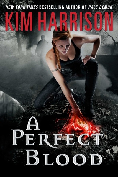 Kim Harrison: A Perfect Blood (2012, Harper Voyager)