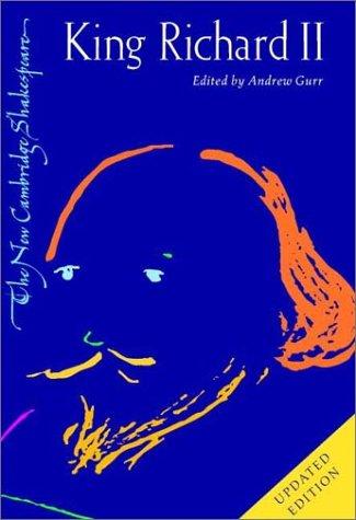 William Shakespeare: King Richard II (2003, Cambridge University Press)