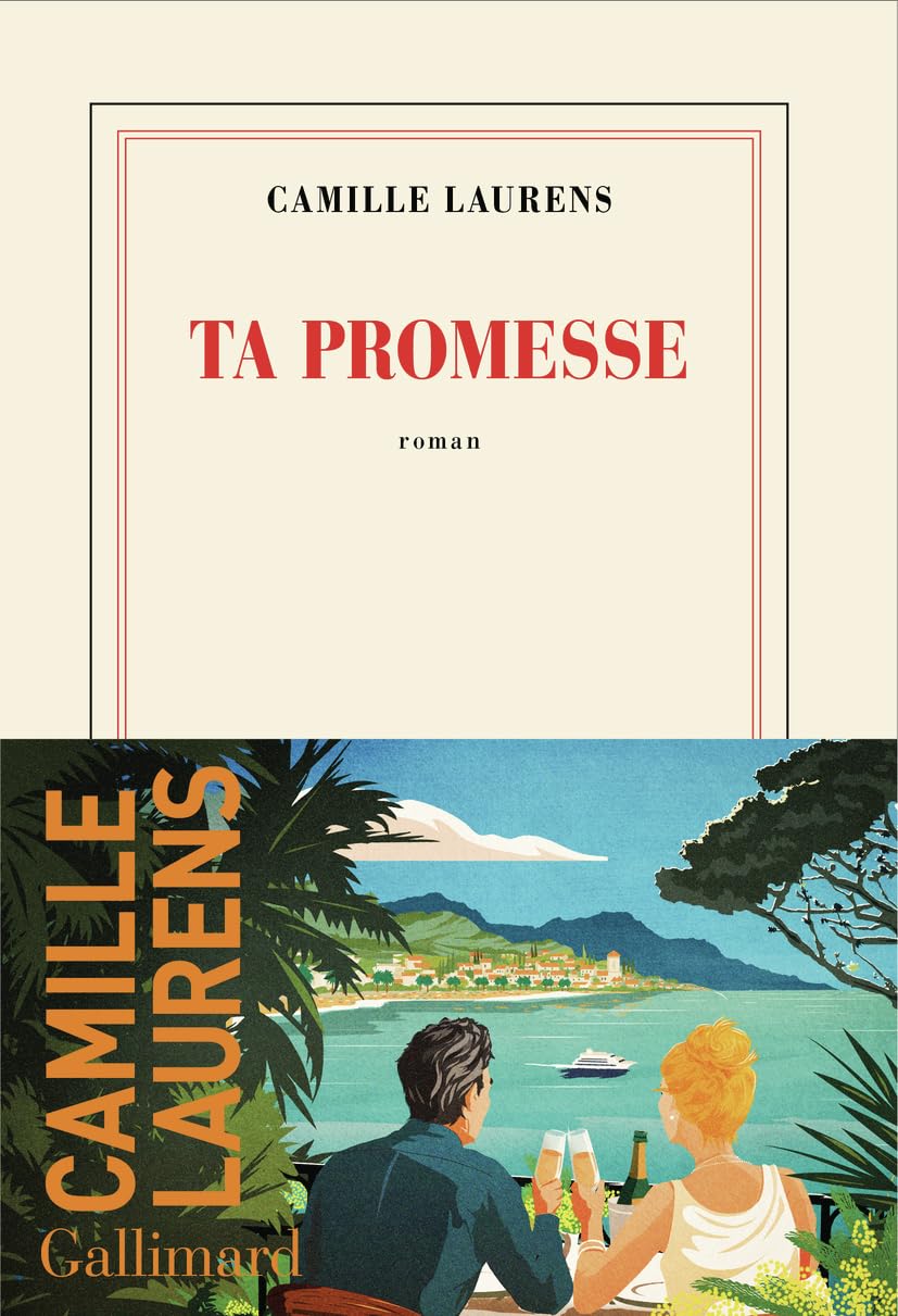 Camille Laurens: Ta promesse (French language, Gallimard)