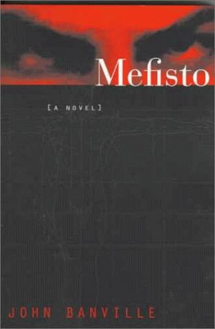 John Banville: Mefisto (Paperback, 1999, David R Godine)