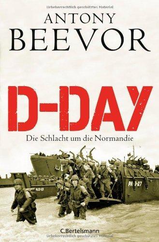 Antony Beevor: D-Day (German language, 2010)