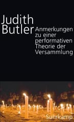 Judith Butler: Anmerkungen zu einer performativen Theorie der Versammlung (Hardcover, deutsch language, 2016, Suhrkamp)