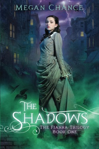 Megan Chance: The Shadows (Paperback, 2014, Skyscape)
