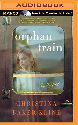 Suzanne Toren Jessica Almasy, Christina Baker Kline: Orphan Train (AudiobookFormat, 2014, Brilliance Audio)