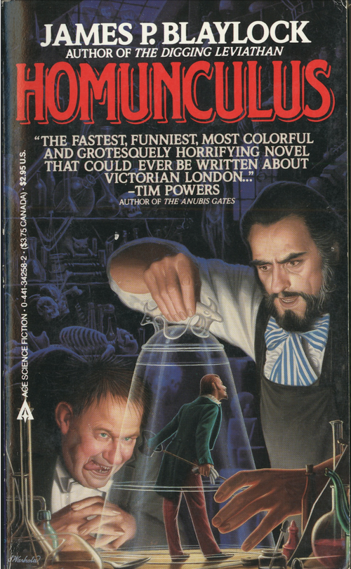 James P. Blaylock: Homunculus (Paperback, 1986, Ace Books)