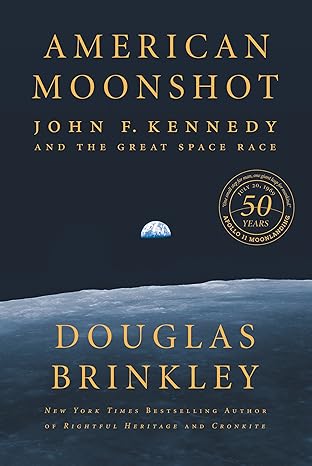 Douglas Brinkley: American Moonshot (EBook, 2019, HarperCollins Canada, Limited)