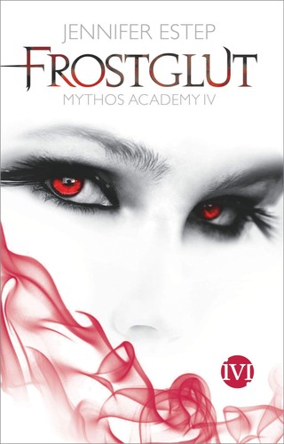 Jennifer Estep: Frostglut (German language, ivi)