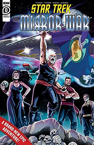 Scott Tipton, David Tipton: Star Trek: The Mirror War #0 (EBook, 2021, IDW)