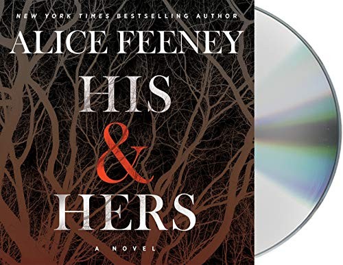 Alice Feeny, Stephanie Racine, Armitage, Richard: His & Hers (AudiobookFormat, 2020, Macmillan Audio)