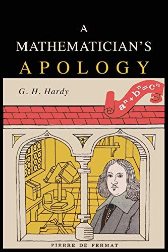 G. H. Hardy: A Mathematician's Apology (2018, Martino Fine Books)