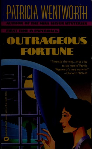 Patricia Wentworth: Outrageous Fortune (1990, Grand Central Publishing)