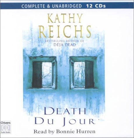 Kathy Reichs: Death Du Jour (2000)