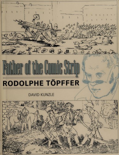 David Kunzle: Father of the comic strip (2007, University Press of Mississippi)
