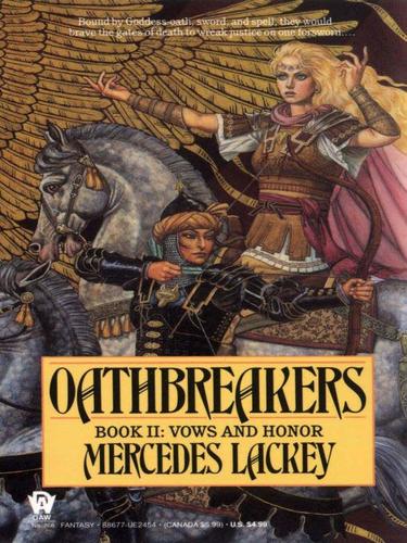 Mercedes Lackey: Oathbreakers (EBook, 2009, Penguin USA, Inc.)