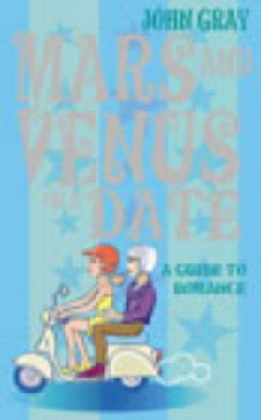 John Gray: Mars and Venus on a Date (2003, VERMILION (RAND))