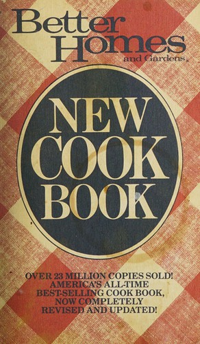 Sandra Granseth: Better homes and gardens new cook book (1981, Meredith Corp.)