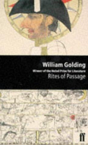 William Golding: Rites of Passage (Paperback, 2000, Faber Faber Inc)