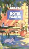 Peter Mayle: Hotel Pastis (Paperback, French language, 2000, Editions du Seuil)
