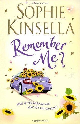 Sophie Kinsella: Remember Me?