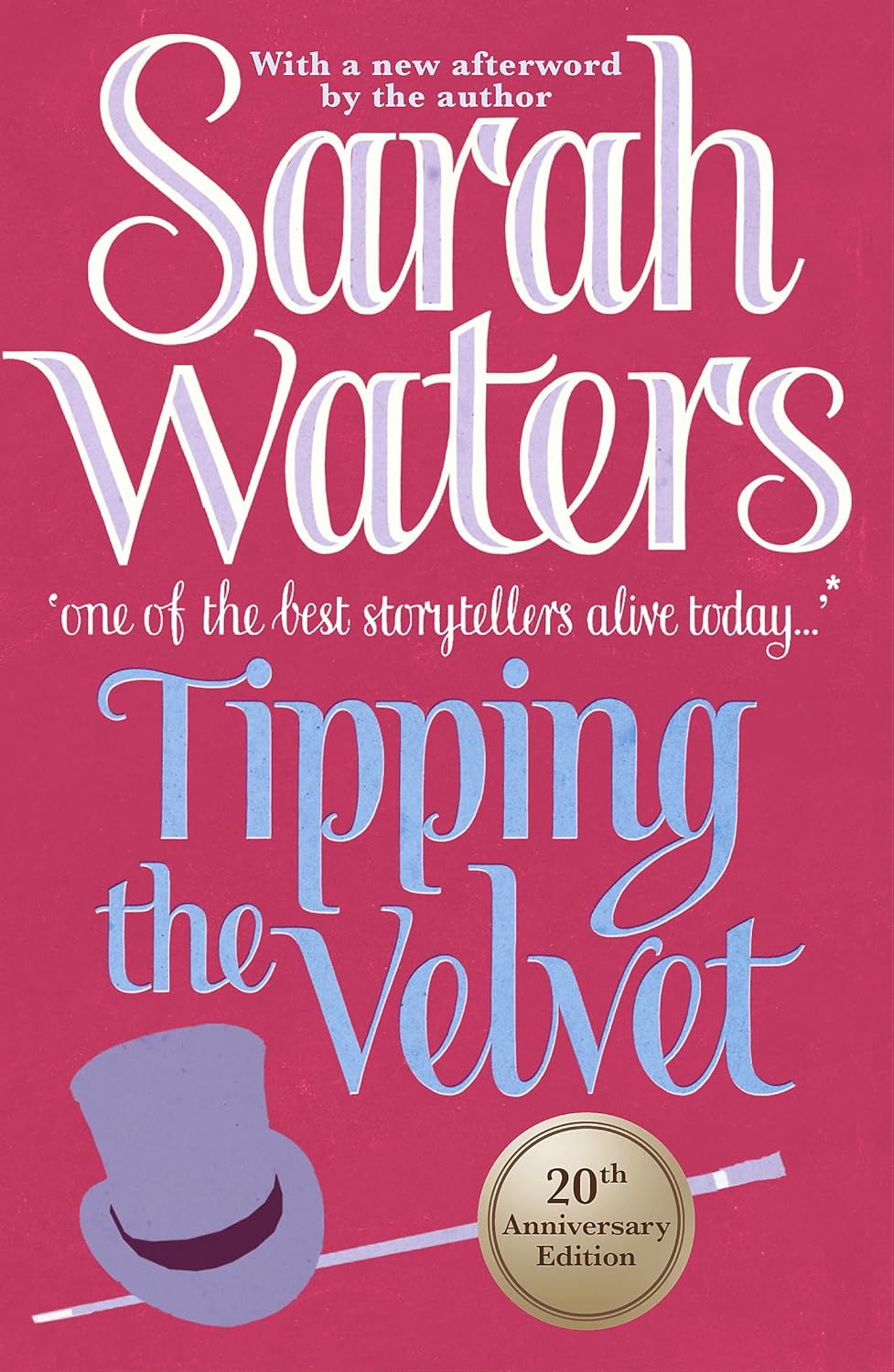 Sarah Waters: Tipping the velvet (2000, Virago Press)
