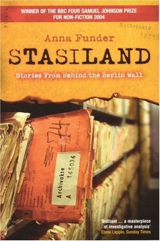 Anna Funder: STASILAND: STORIES FROM BEHIND THE BERLIN WALL. (Undetermined language, GRANTA)