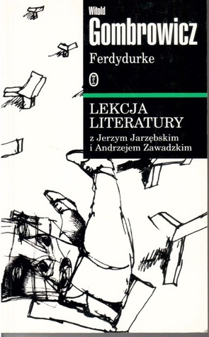 Witold Marian Gombrowicz: Ferdydurke (2000)