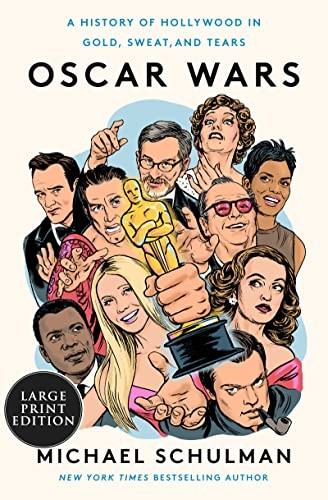 Michael Schulman: Oscar Wars (2023, HarperCollins Publishers)