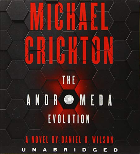 Julia Whelan, Michael Crichton, Daniel H. Wilson: The Andromeda Evolution Low Price CD (AudiobookFormat, 2020, HarperAudio)