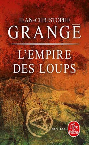 Jean-Christophe Grangé: L'empire des loups (French language, 2005)