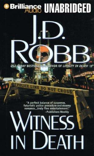 Nora Roberts, Susan Ericksen: Witness in Death (In Death) (AudiobookFormat, 2007, Brilliance Audio on MP3-CD)