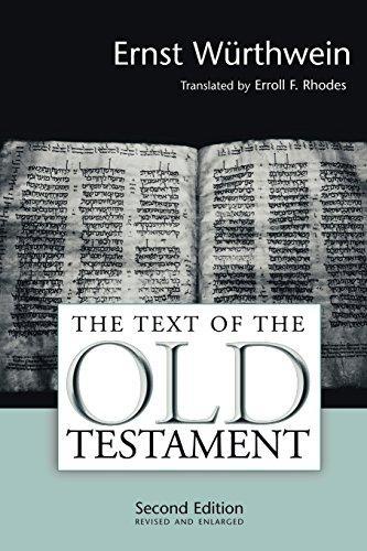 Ernst Würthwein: The text of the Old Testament : an introduction to the Biblia Hebraica (1995)