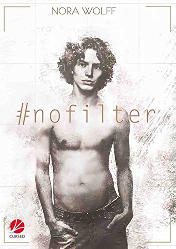 Nora Wolff: #noFilter (Paperback, Deutsch language, 2017, Cursed)
