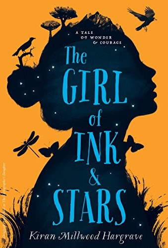 Kiran Millwood Hargrave: The Girl of Ink & Stars (Paperback, 2018, Yearling)