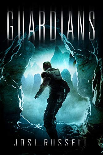 Josi Russell: Guardians (Caretaker Chronicles Book 2) (2016, Future House Publishing)