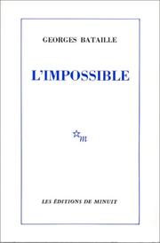 Georges Bataille: Impossible (French language, 1962, Editions de Minuit)