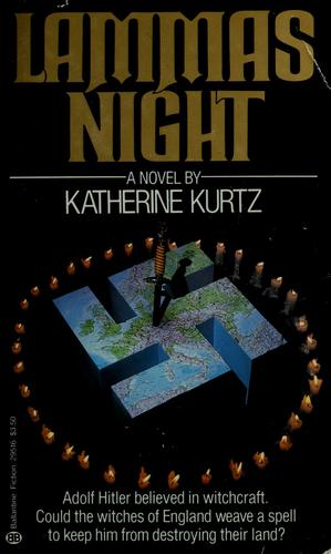 Katherine Kurtz: Lammas night (1983, Ballantine Books)