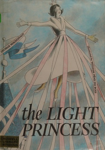 George MacDonald: The light princess (1962, T. Y. Crowell Co.)