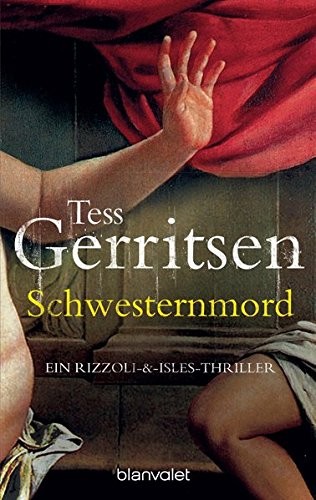Tess Gerritsen: Schwesternmord (German language, 2009, Verlagsgruppe Random House Gmb)