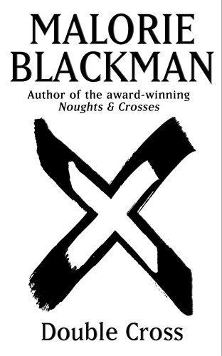 Malorie Blackman: Double Cross (2008)