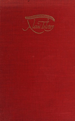 Aleksey Konstantinovich Tolstoy: Road to Calvary (1946, A. A. Knopf)