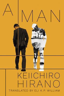 Keiichiro Hirano, Eli Kirzner: Man (2020, Amazon Publishing)