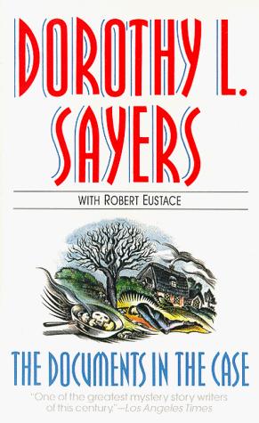 Dorothy L. Sayers: The Documents in the Case (Paperback, 1995, HarperTorch)