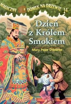 Mary Pope Osborne, Bartomeu Seguí i Nicolau, Macarena Salas: Dzień z Królem Smokiem (Paperback, Polish language, 2005, Egmont)