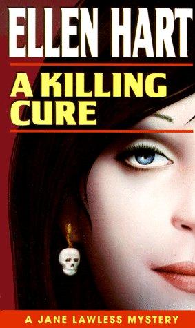 Ellen Hart: Killing Cure (Jane Lawless Mysteries (Paperback, 1995, Fawcett)