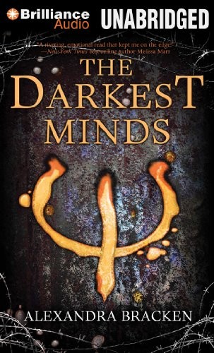 Alexandra Bracken: The Darkest Minds (AudiobookFormat, 2013, Brilliance Audio)
