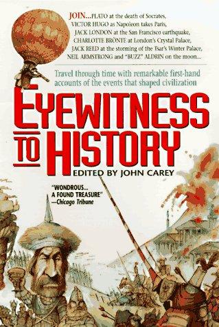 John Carey: Eyewitness to History (1997, Harper Paperbacks)