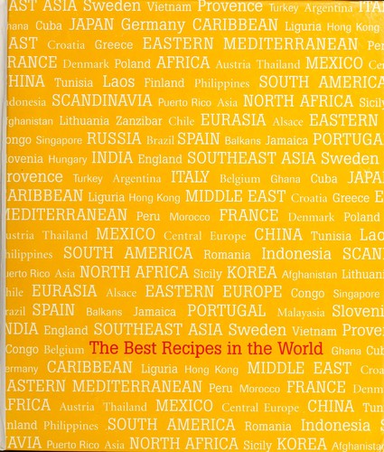 Mark Bittman: The best recipes in the world (Hardcover, 2005, Broadway Books)